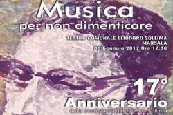 Marsala – Si svolgerà il prossimo 8 gennaio, con inizio alle ore 17,30, al Teatro comunale Elidoro Sollima, la manifestazione “Musica per non dimenticare”, promossa dall’Amministrazione Di Girolamo in collaborazione con il Movimento di promozione Umana di Palermo. L’iniziativa che vedrà protagonisti l’Orchestra e il Coro Giovanile Brancaccio, nonché il Teatro dei ragazzi diretti da 
