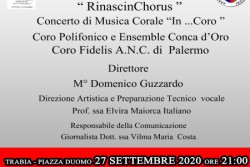 Trabia (PA) – Domenica 27 settembre alle 21 a Piazza Duomo si terrà il concerto  “In…Coro” dal Parroco Don Marco Lupo della Parrocchia Santa Petronilla di Trabia per i festeggiamenti religiosi del Santo Patrono il Santissimo Crocifisso, con la collaborazione dell’Associazione culturale Conca d’Oro Musica della Federcori, presidentessa prof.ssa Giovanna Savarino. In questo periodo di pandemia i 
